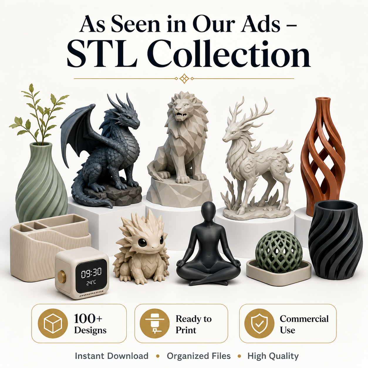 As Seen in Our Ads – STL Collection